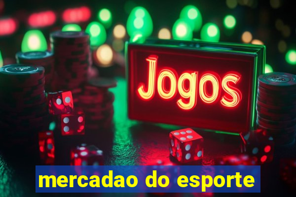 mercadao do esporte