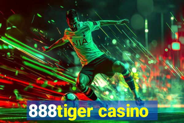 888tiger casino