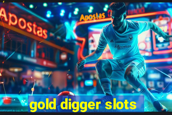 gold digger slots