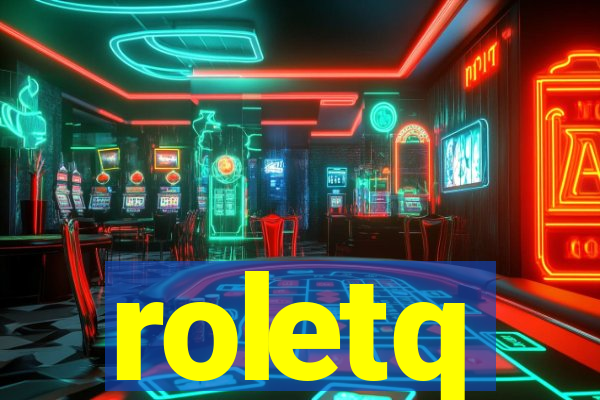 roletq