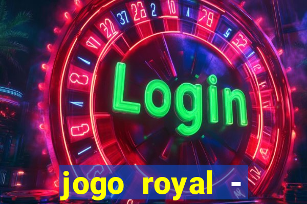 jogo royal - leovegas clube