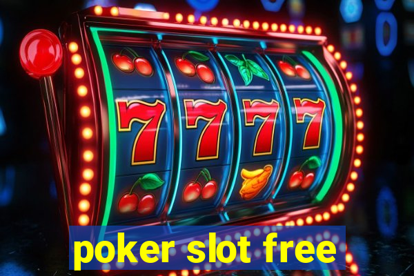 poker slot free