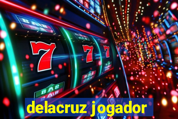 delacruz jogador