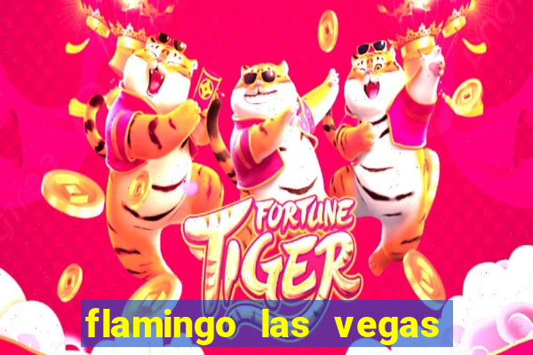 flamingo las vegas hotel & casino