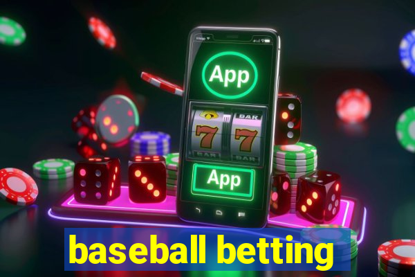 baseball betting