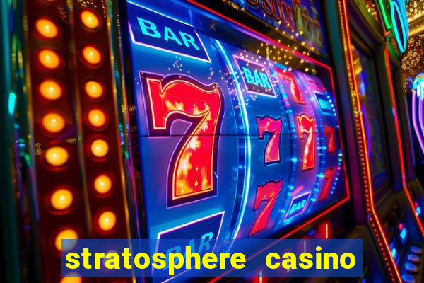 stratosphere casino in las vegas