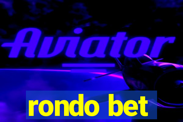 rondo bet