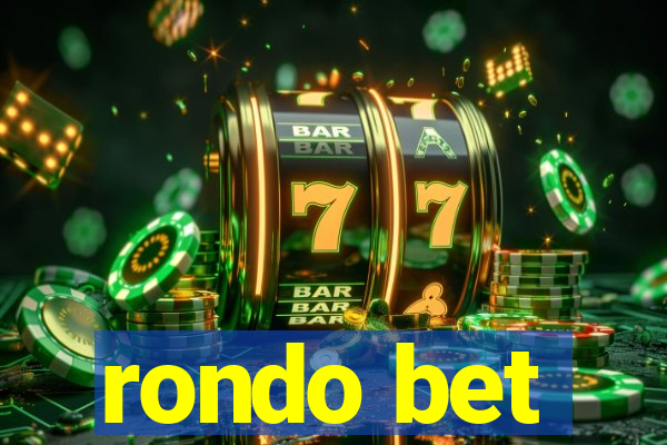 rondo bet