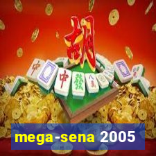 mega-sena 2005