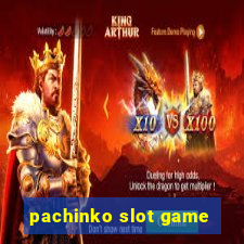 pachinko slot game