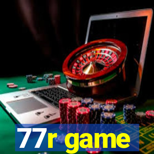 77r game