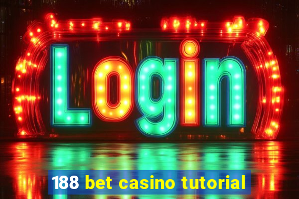 188 bet casino tutorial