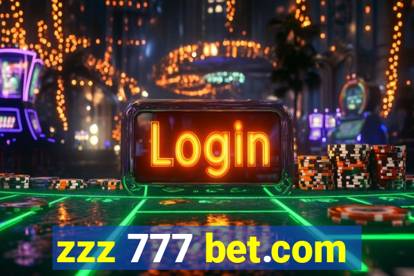 zzz 777 bet.com