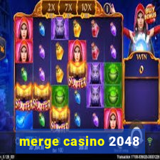 merge casino 2048