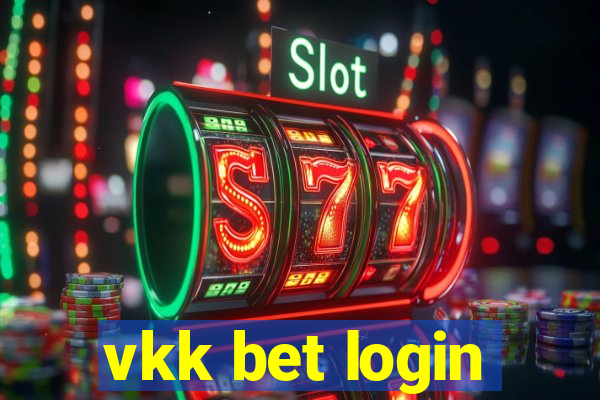 vkk bet login