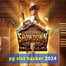 pg slot hacker 2024