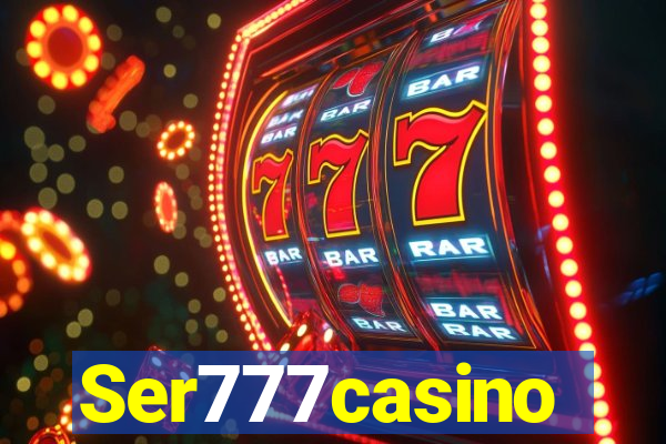 Ser777casino