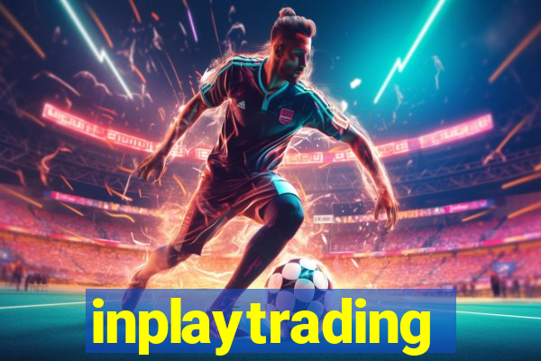 inplaytrading