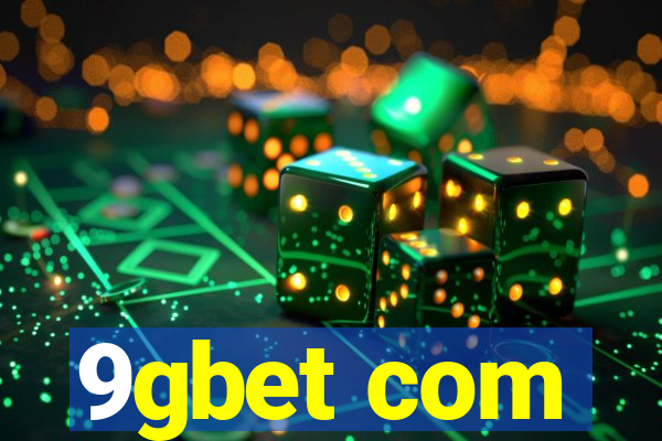 9gbet com