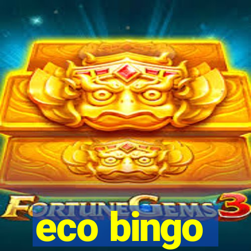 eco bingo