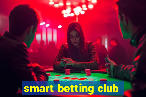 smart betting club