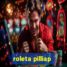 roleta pilliap