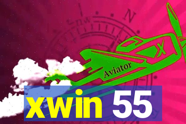 xwin 55