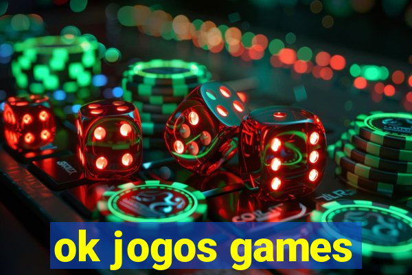 ok jogos games