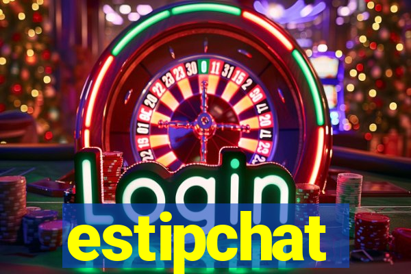 estipchat