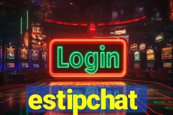 estipchat