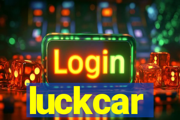 luckcar