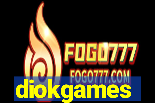 diokgames