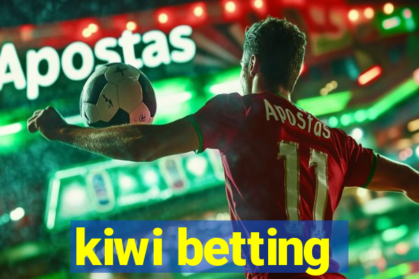 kiwi betting