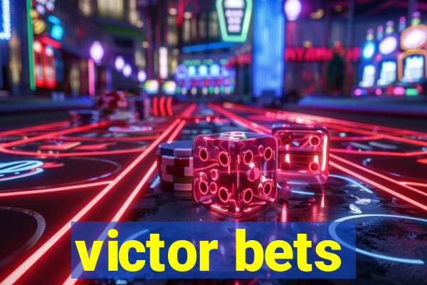 victor bets