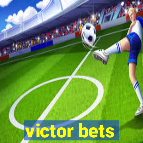 victor bets