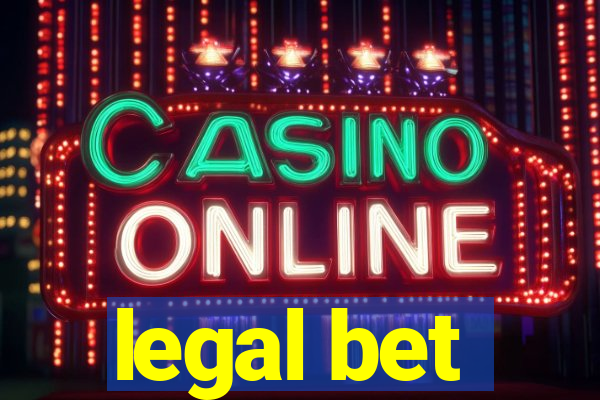 legal bet