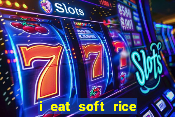 i eat soft rice in another world cap 1 pt br