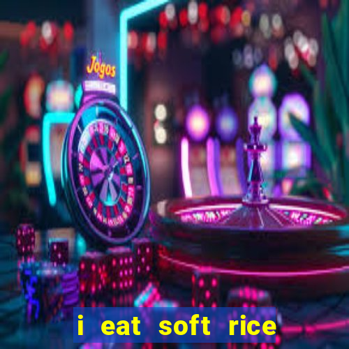 i eat soft rice in another world cap 1 pt br