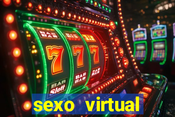 sexo virtual v闁惧摼eo chamada