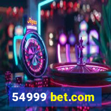 54999 bet.com