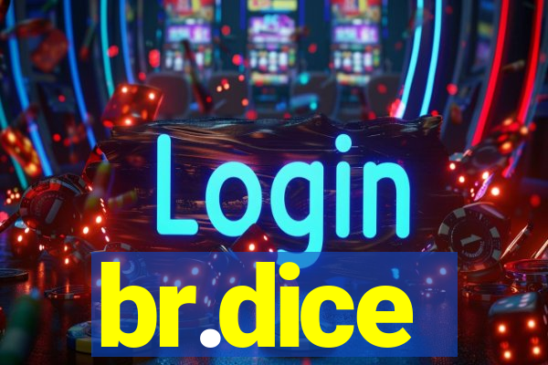 br.dice