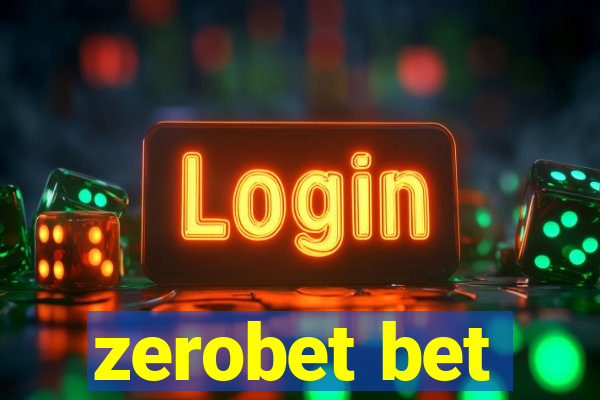 zerobet bet