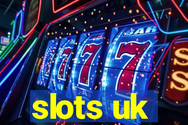 slots uk