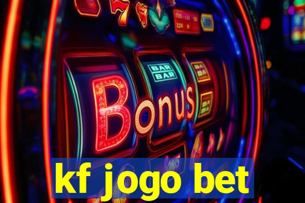 kf jogo bet