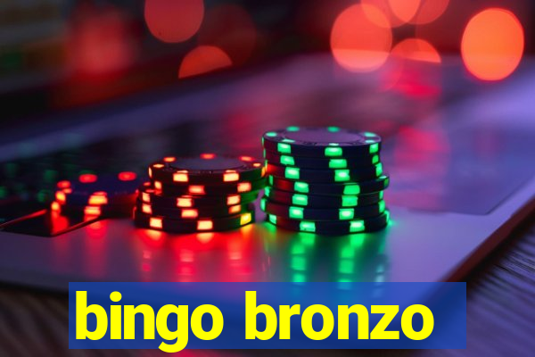 bingo bronzo