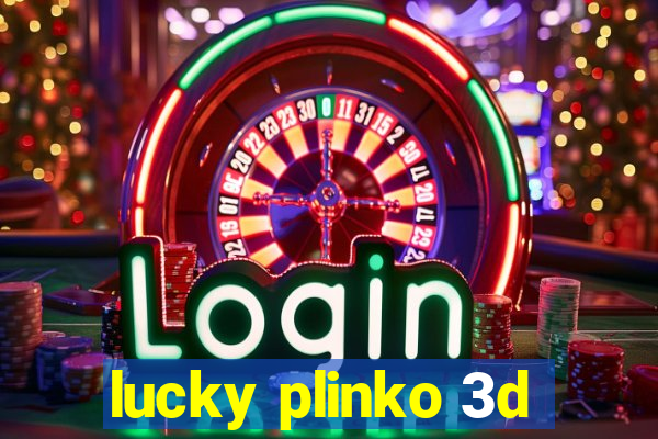 lucky plinko 3d