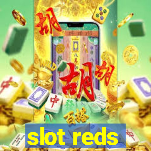 slot reds