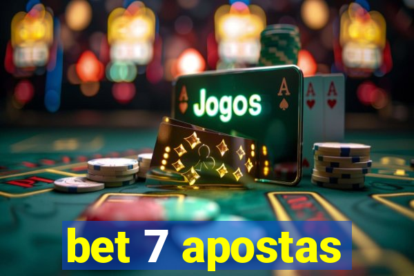 bet 7 apostas