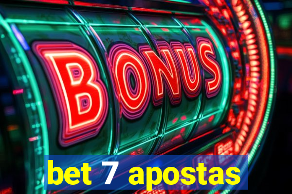 bet 7 apostas