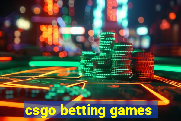 csgo betting games